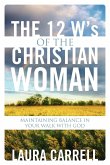 The 12 W's of the Christian Woman