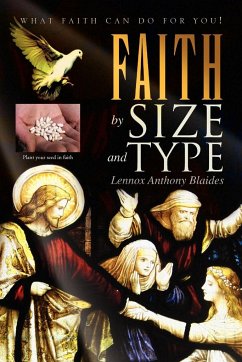 FAITH by Size and Type - Blaides, Lennox Anthony