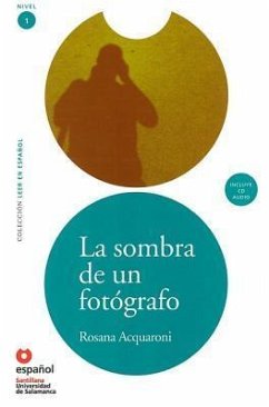 La Sombra de un Fotografo [With CD (Audio)] = The Shadow of a Photographer - Acquaroni, Rosana