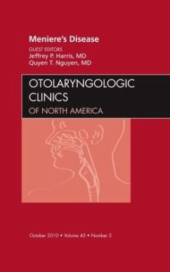 Meniere's Disease, an Issue of Otolaryngologic Clinics - Harris, Jeffrey P.;Nguyen, Quyen T.