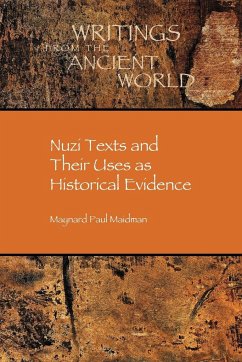 Nuzi Texts and Their Uses as Historical Evidence - Maidman, Maynard Paul; Maidman, M. P.