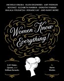 Women Know Everything!: 3,241 Quips, Quotes, & Brilliant Remarks