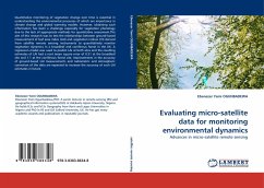 Evaluating micro-satellite data for monitoring environmental dynamics