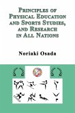 Principles of Physical Education and Sports Studies, and Research in All Nations