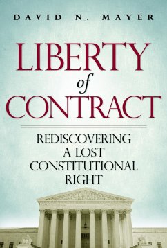 Liberty of Contract - Mayer, David