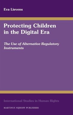 Protecting Children in the Digital Era - Lievens, Eva