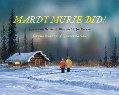 Mardy Murie Did! - McDaniel, Jequita Potts; Zyle, Jon Van
