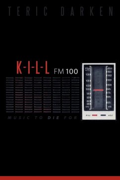 K - I - L - L FM 100 - Darken, Teric
