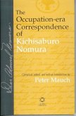The Occupation-Era Correspondence of Kichisaburo Nomura