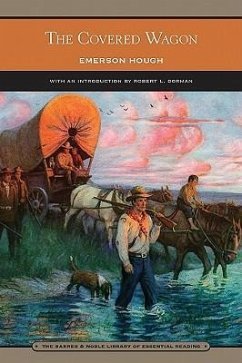 The Covered Wagon - Hough, Emerson