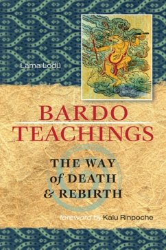 Bardo Teachings - Lodu, Lama, Rinpoche