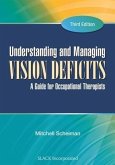 Understanding and Managing Vision Deficits