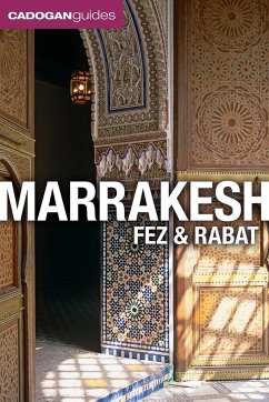 Marrakesh, Fez and Rabat (Cadogan Guides) - Rogerson, Barnaby