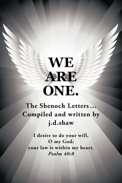 WE ARE ONE. - Shaw, J. D.