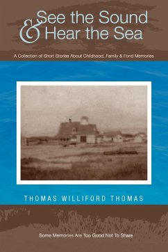 See the Sound and Hear the Sea - Thomas, Thomas Williford