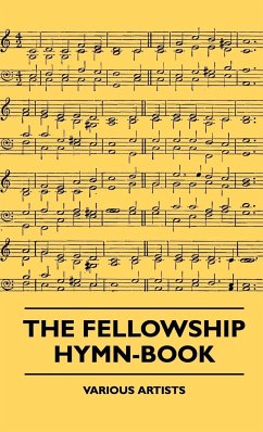 The Fellowship Hymn-Book - Various