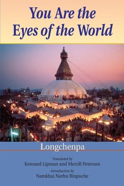 You Are the Eyes of the World - Longchenpa