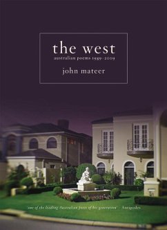 The West: Australian Poems 1989-2009 - Mateer, John