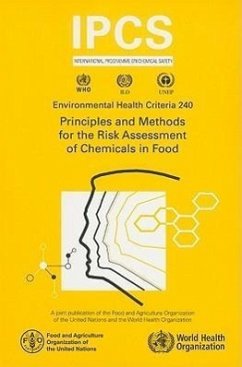 Principles and Methods for the Risk Assessment of Chemicals in Food - World Health Organization