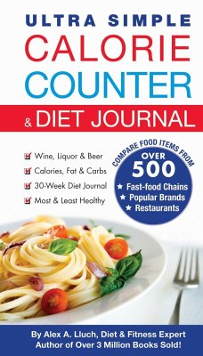 Ultra Simple Calorie Counter & Diet Journal - Lluch, Alex A.