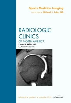 Sports Medicine Imaging, an Issue of Radiologic Clinics of North America - Tuite, Michael