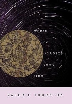 Where Do Babies Come From - Thornton, Valerie