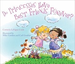 Do Princesses Have Best Friends Forever? - Coyle, Carmela Lavigna