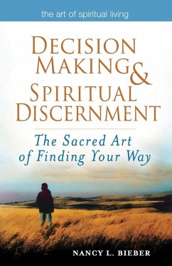 Decision Making & Spiritual Discernment - Bieber, Nancy L.