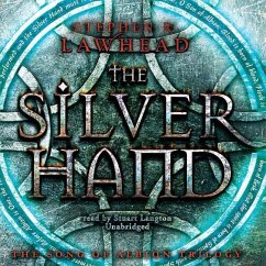 The Silver Hand - Lawhead, Stephen R.