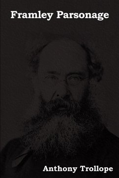 Framley Parsonage - Trollope, Anthony, Ed