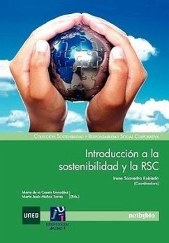 Introduccin a la Sostenibilidad y La Rsc - Dirigent: Saavedra Robledo, Irene / Herausgeber: De La Cuesta Gonzlez, Marta Muoz Torres, Mara Jess
