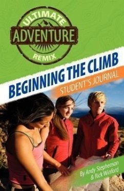 Beginning the Climb - Stephenson, Andy; Winford, Rick