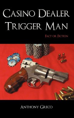 Casino Dealer Trigger Man - Greco, Anthony