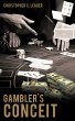 Gambler's Conceit - Bild 1