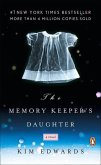 The Memory Keeper's Daughter The Memory Keeper's Daughter