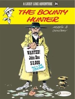 Lucky Luke 26 - The Bounty Hunter - Morris & Goscinny