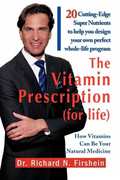 The Vitamin Prescription (for Life) - Firshein, Richard N.; Firshein, Richard N.