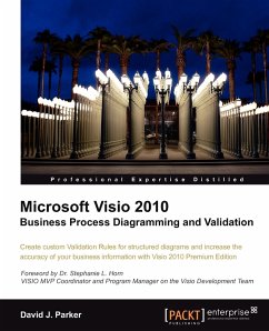 Microsoft VISIO 2010 Business Process Diagramming and Validation - Parker, David John