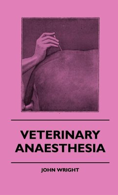 Veterinary Anaesthesia - Wright, John