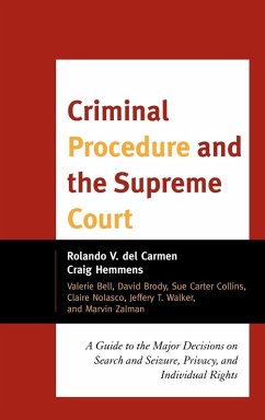 Criminal Procedure and the Supreme Court - Del Carmen, Rolando V.; Hemmens, Craig