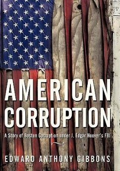 American Corruption - Gibbons, Edward Anthony