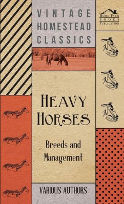 Heavy Horses - Breeds and Management - Various