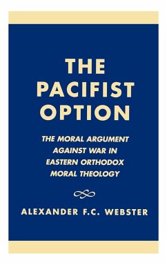 The Pacifist Option - Webster, Alexander F. C.