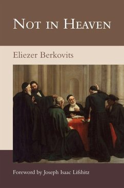 Not in Heaven - Berkovits, Eliezer