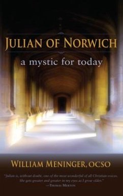 Julian of Norwich - Meninger, Fr William, OSCO