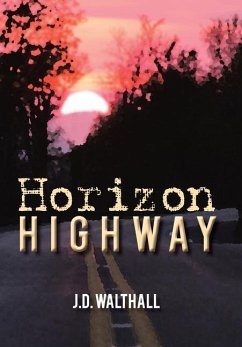 Horizon Highway - Walthall, J. D.