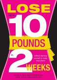 Lose 10 Pounds in Two Weeks