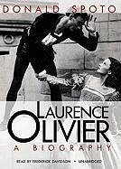 Laurence Olivier: A Biography - Spoto, Donald