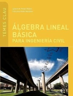 Lgebra Lineal B Sica Para Ingenier a Civil - Rubio Montaner, Francisco