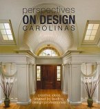 Perspectives on Design Carolinas: Creative Ideas Shared by Leading Design Professionals